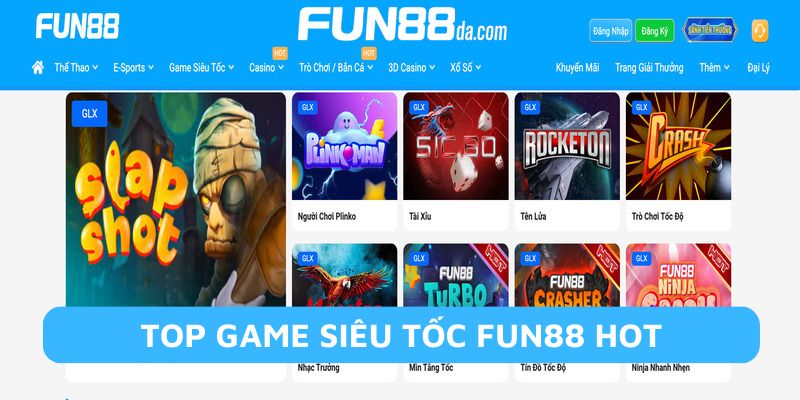 Game siêu tốc tại Fun88 đa dạng các trò chơi