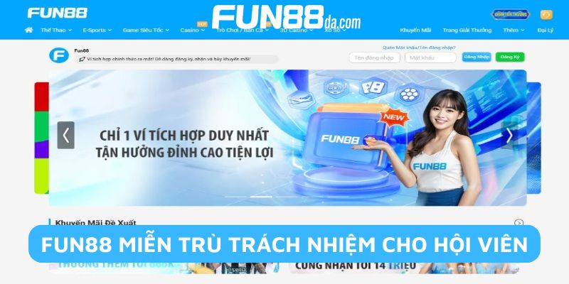 Hội viên cần nắm rõ các chính sách miễn trừ trách nhiệm Fun88 khi tham gia 